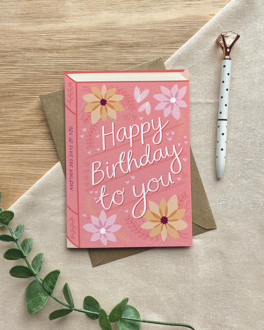 Happy Birthday To You Floral Book Card – Luxury Illustrated Greeting