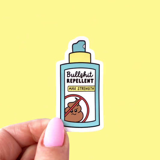 Bullshit Repellent Sticker