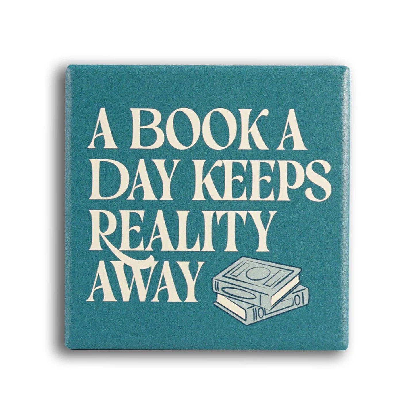 A Book A Day Keeps Reality Away Ceramic Coaster | Book Lover Gift | Literary Stoneware Drinks Coaster