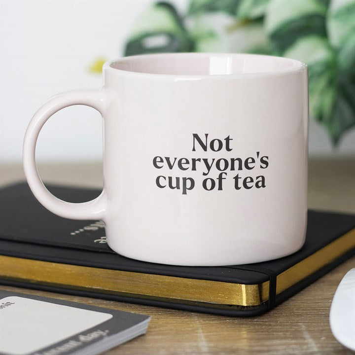 ‘Not Everyone’s Cup of Tea’ Mug