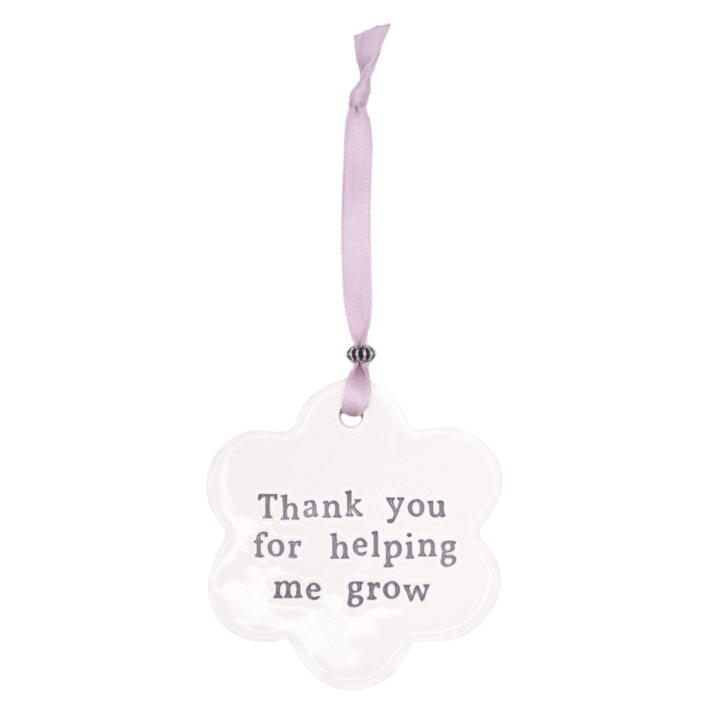 Thank you for helping me grow ceramic decoration - Forever After Boutique