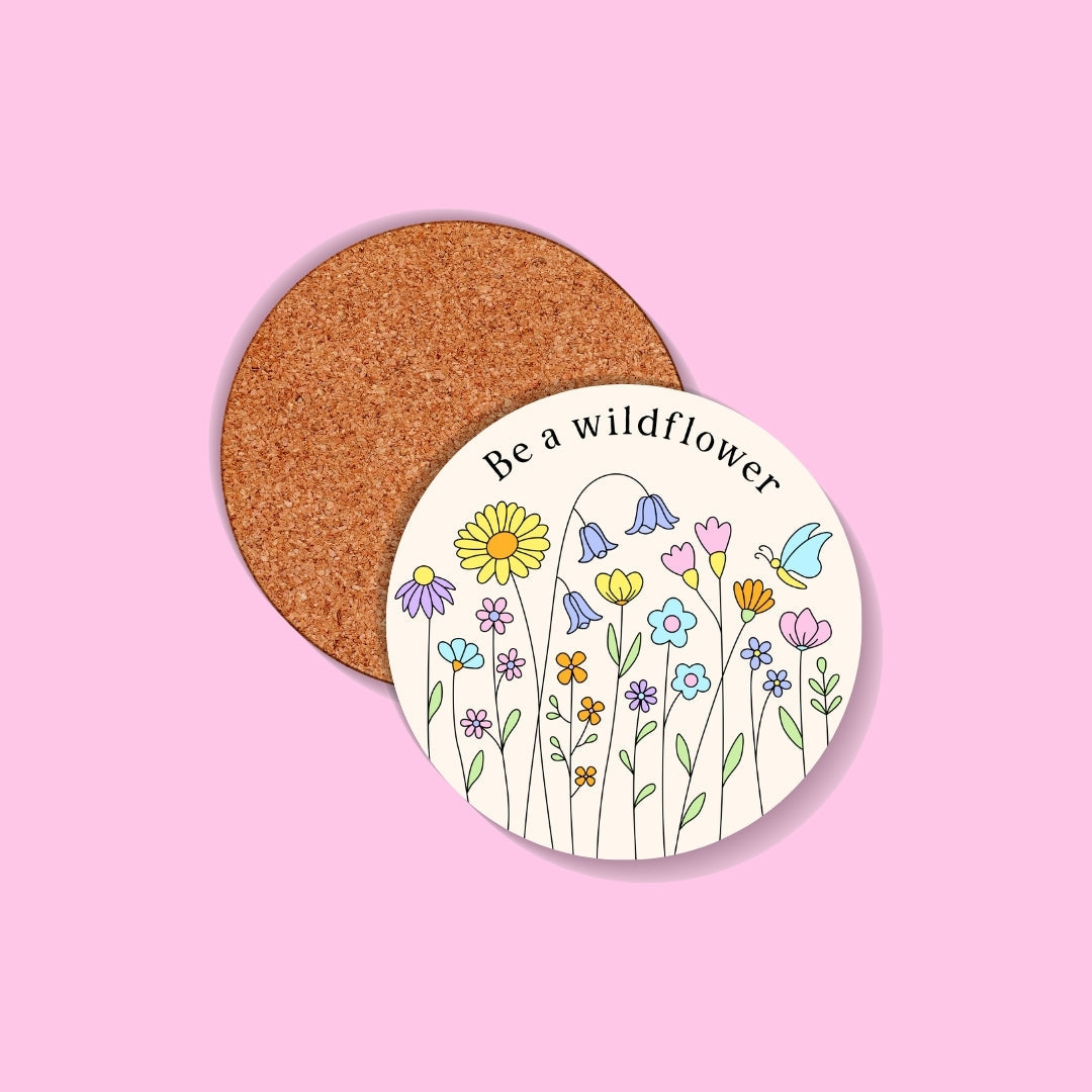 Be a Wildflower Coaster