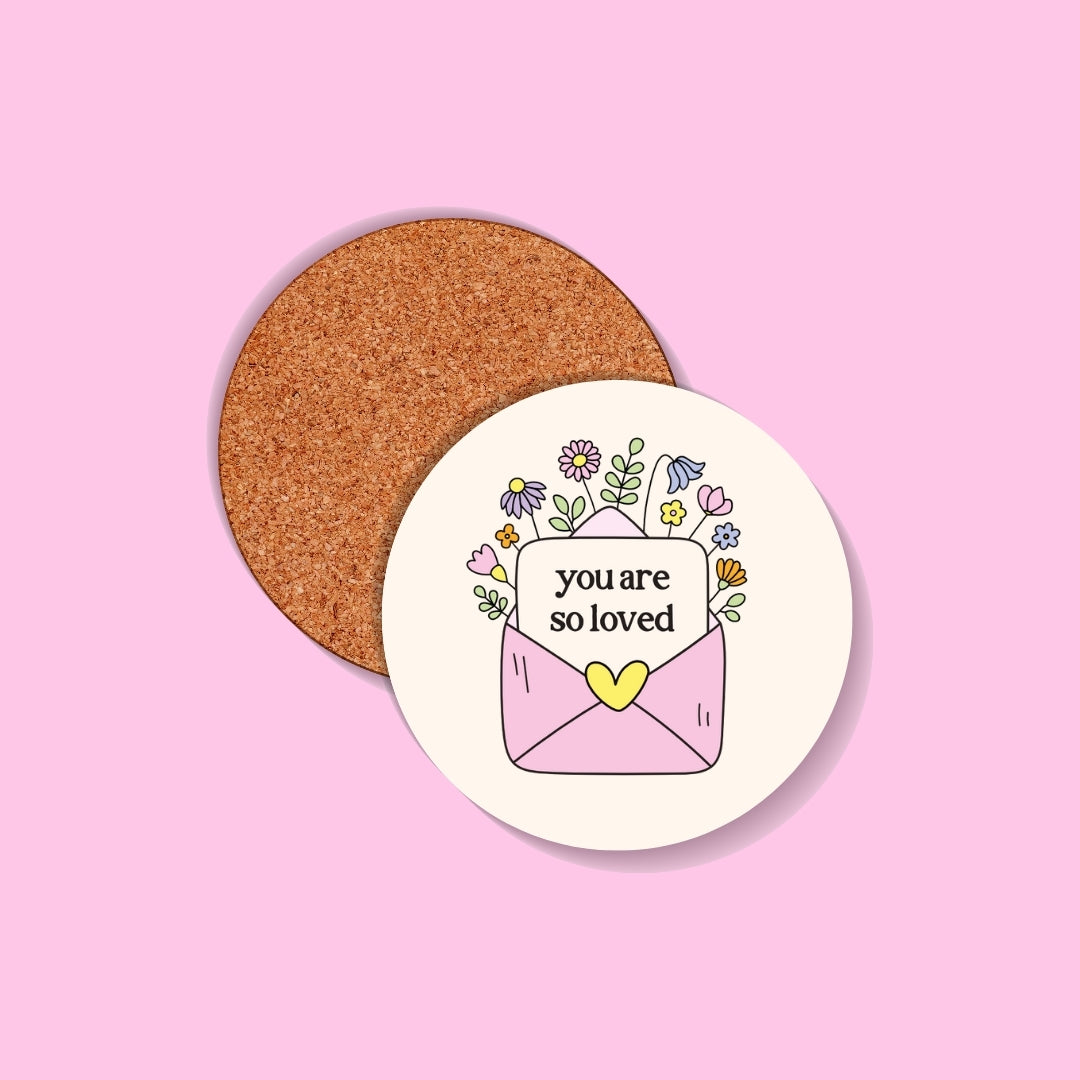 You Are So Loved Coaster