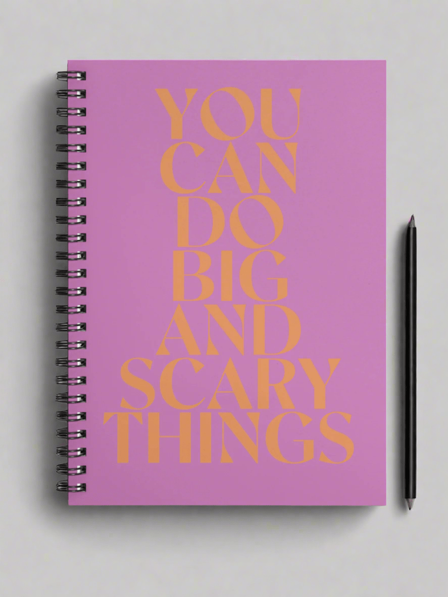 You can do big and scary things A5 wirebound notebook Soft Cover - Forever After Boutique