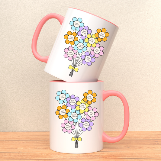 Affirmations to Lift You Up Ceramic Mug