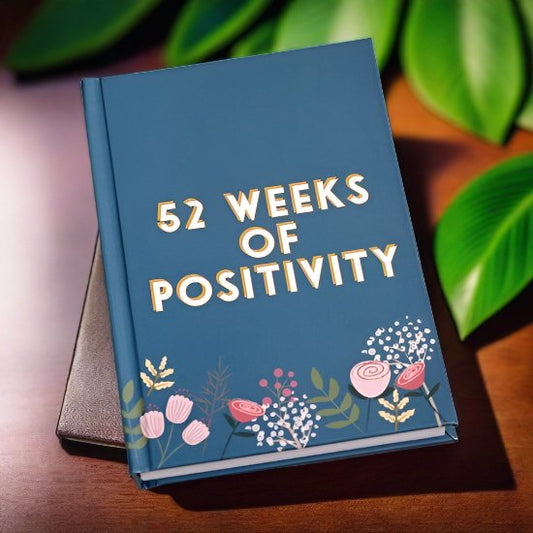 52 Weeks of Positivity Planner - Forever After Collective