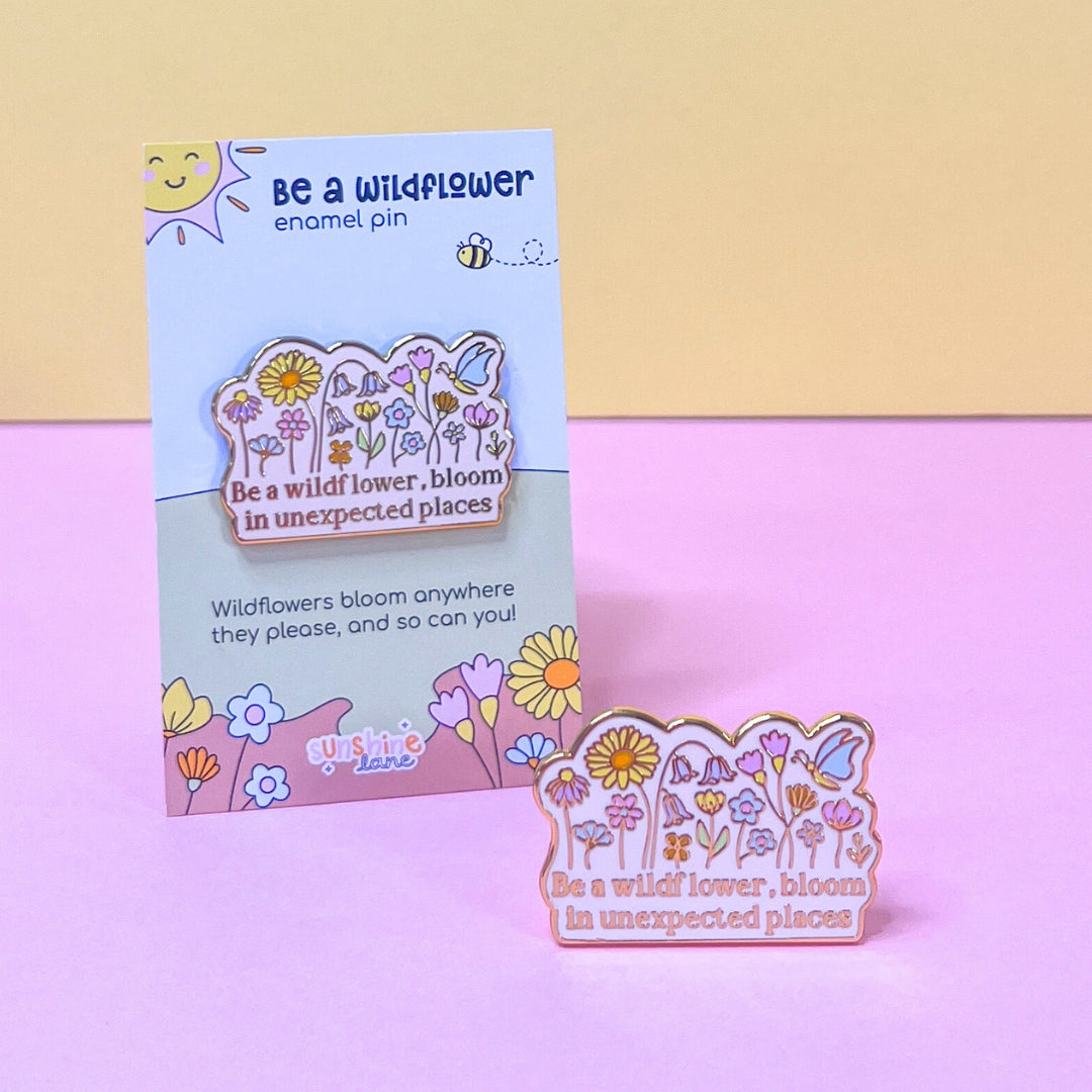 Be a Wildflower Enamel Pin