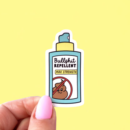 Bullshit Repellent Sticker