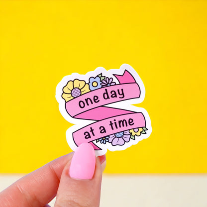 One Day at a Time Sticker