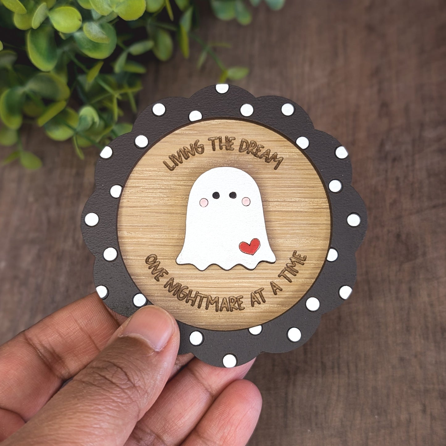 Living the dream ghost magnet