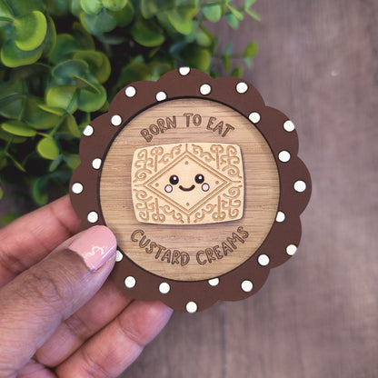 Born to eat custard creams magnet