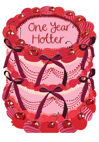 One Year Hotter Birthday Cake Card – Funny Shaped Birthday Card with Sass