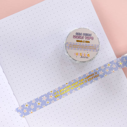 Believe in Yourself Gold Foiled Washi Tape