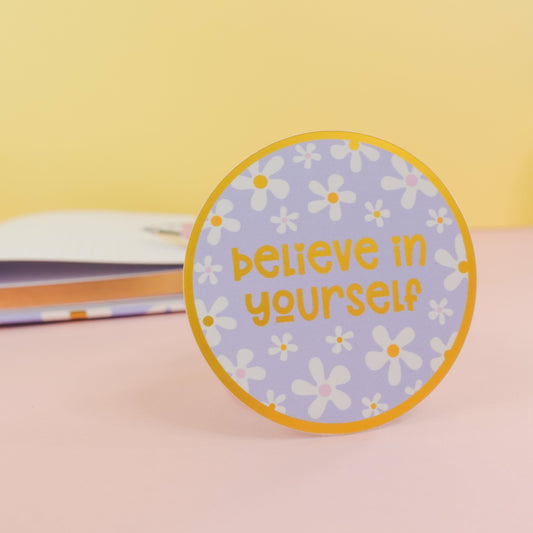 Believe in Yourself Sticker with Gold Mirror Accents