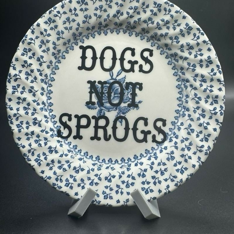 Dogs not Sprogs Plate - Forever After Boutique