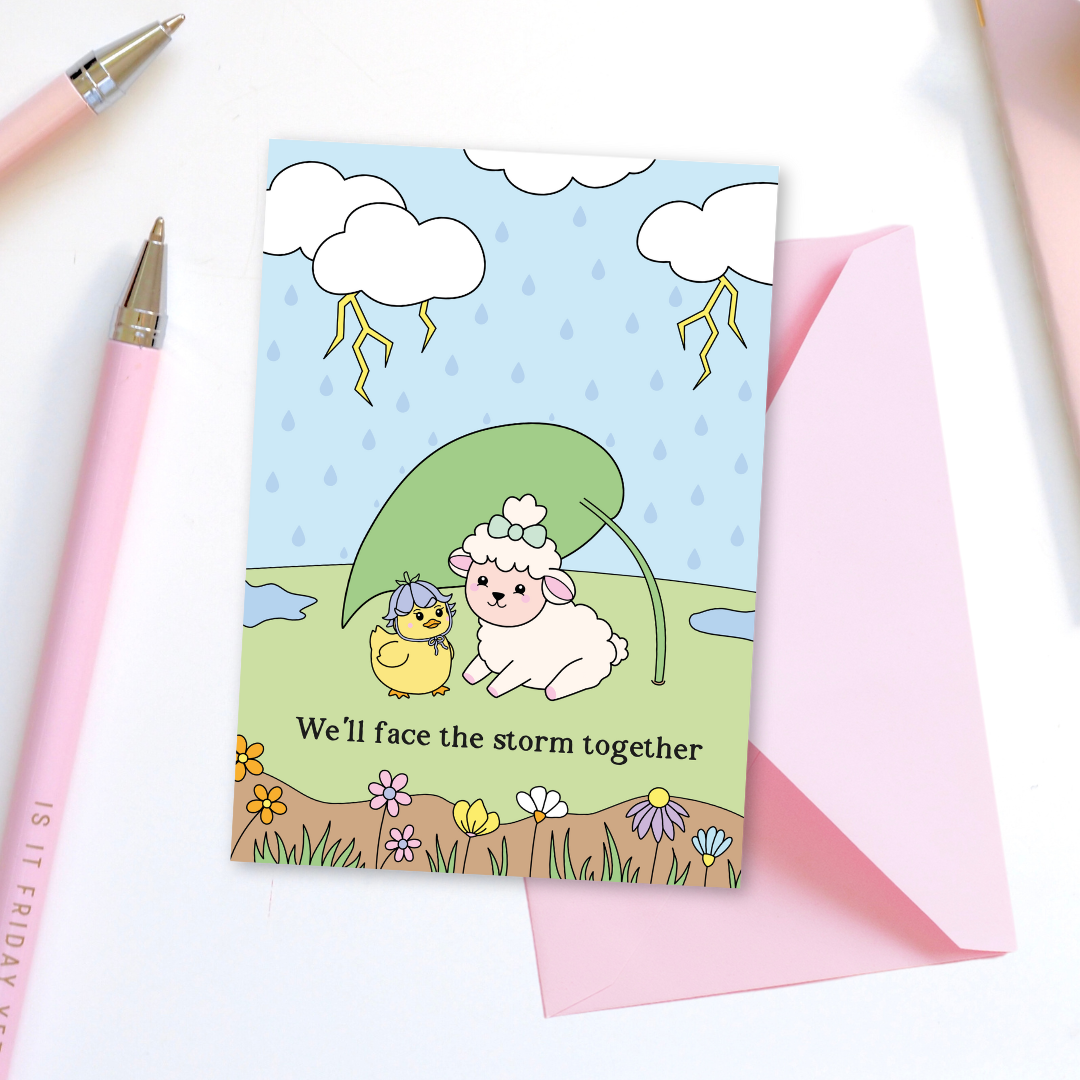 We'll Face the Storm Together Greeting Card