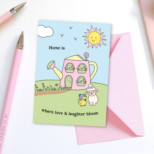 Home is Where Love & Laughter Bloom Greetings Card