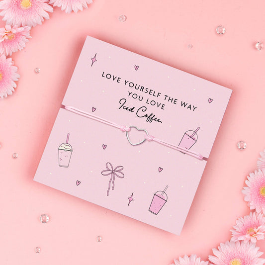 Love Yourself Like you Love Iced Coffee Bracelet - Forever After Boutique
