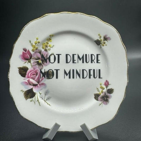 Not Demure, Not Mindful Plate - Forever After Boutique