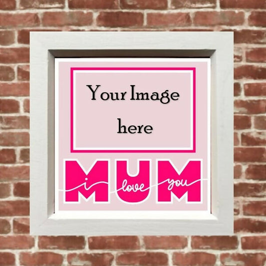 I love mum
