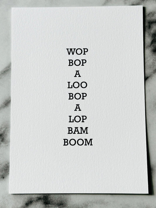 Wop Bop A Loo Bop Print - Forever After Boutique